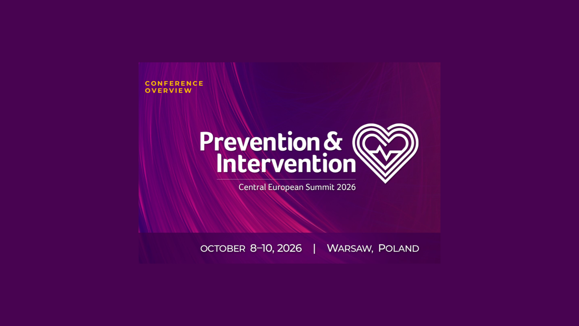 Prevention & Intervention Meeting of the Cardiology Community 